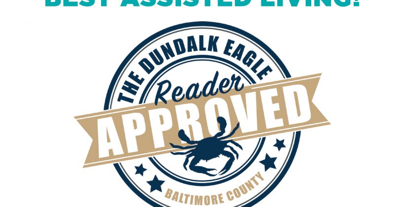 Graphic showing The Dundalk Eagle Reader Approved logo for the Best Assisted living in Baltimore County